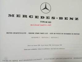 Mercedes -Benz Type 180, (10 137), Motor-Ersatzteilliste ausgabe C, Stand von januar 1968 Änderungen vorbehalten.  - Engine Spare parts list edition C, As per