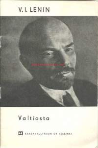 Valtiosta : luento Sverdlovin yliopistossa heinäkuun 1. pnä 1919 / V. I. Lenin.