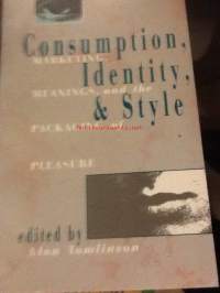 Consumption, Identity &amp; Style