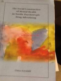 The Soial Construction of Menal Health in Nordic Psychotropic Drug Advertiing