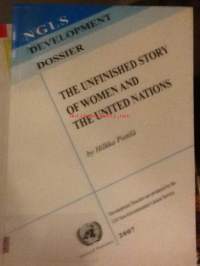 The Unfinished Story of Women and The United Nations