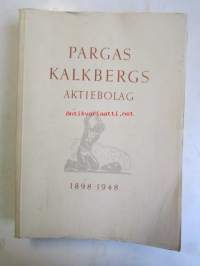 Pargas Kalkbergs 1898-1948 - En allmogenärings utveckling till storindustri