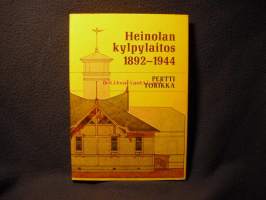 Heinolan kylpylaitos 1892-1944