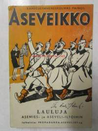 Aseveikko - Lauluja asemies- ja aseveli-iltoihin