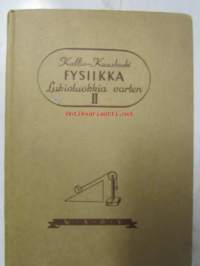 Fysiikka lukioluokkia varten II