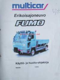 Multicar Erikoisajoneuvo FUMO Käyttö- ja huolto-ohjekirja, version 1.0a