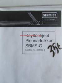 Mulag piennarleikkuri SBMS-G käyttöohjeet, luettelo no: 302060-9