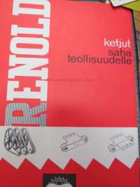 Renold-ketjujen teknisiä tietoja, esitteitä ym
