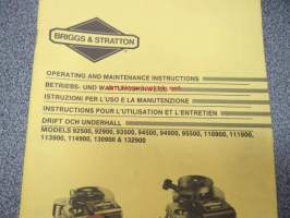 Briggs &amp; Stratton 92500, 92900, 93500, 94500, 94900, 95500, 110900, 111900, 113900, 114900, 130900, 132900 operating and maintenance instructions -käyttöohjekirja
