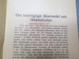 Bedräglika läkemedel och läkemetoder jämte redogörelse för några i vart land utbjudna läkemedel