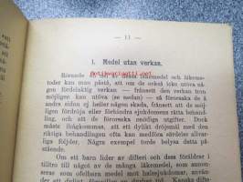 Bedräglika läkemedel och läkemetoder jämte redogörelse för några i vart land utbjudna läkemedel