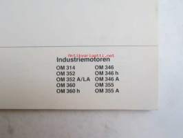 Mercedes-Benz Betriebsanleitung industriemotoren OM 314, 346, 346 h, 346 A, 352, 352 A/LA, 355, 355 A, 360, 360 h. Ausgabe H.