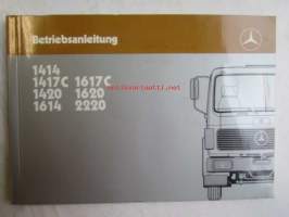 Mercedes-Benz Betriebsanleitung 1414, 1417 C, 1420, 1614, 1617 C, 1620, 2220. mukana 4 erillistä voitelu- ja rasvauskaaviota.