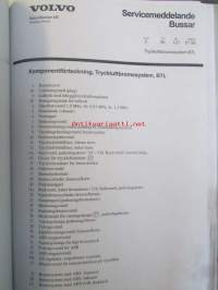Volvo B7L Huoltokäsikirja ja lisäksi kuljettajan käsikirja B7L v.1999