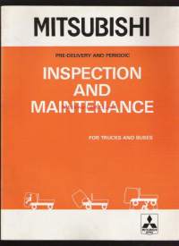 Mitsubishi  Pre-Delivery and periodic - Inspection and maintenance - For trucks and buses