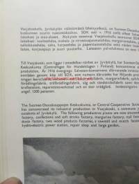 Jyväskylä - Suomalaisen kulttuurin ja teollisuuden kaupunki.