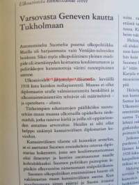Sanasotaa ja sovittelua. Helsingin Sanomain poliittinen linja itsenäistymisestä talvisotaan