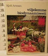 Viljelemme biodynaamisesti  t-kirjat