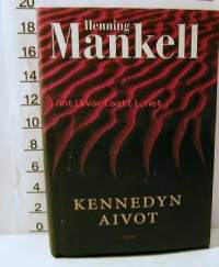 Kennedyn aivot / Henning Mankell ; suomentanut Laura Jänisniemi