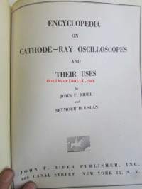 Encyclopedia on Cathode-ray Oscilloscopes and Their Uses