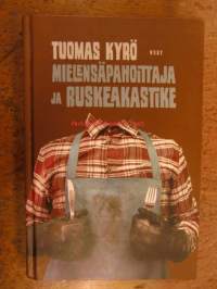 Mielensäpahoittaja ja ruskeakastike