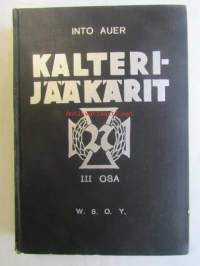 Kalterijääkärit I-III