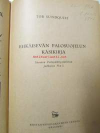 Ehkäisevän palosuojelun käsikirja