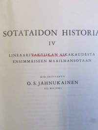 Sotataidon historia IV Lineaaritaktiikan aikakaudesta ensimmäiseen maailmansotaan