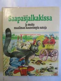 Saapasjalkakissa ja muita maailman kauneimpia satuja 3