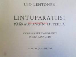 Lintuparatiisi pääkaupungin liepeillä : Vanhankaupunginlahti ja sen linnusto.