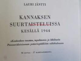 Kannaksen suurtaisteluissa kesällä 1944