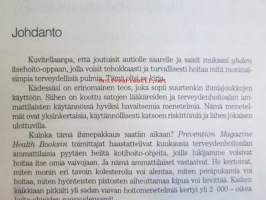 Kotihoidon ja lääkinnän ABC, yli 2000 hoito-ohjetta &quot;500 lääkärin parhaat vinki&quot;