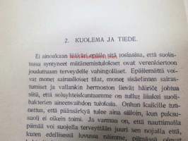 Miksi kuolemme