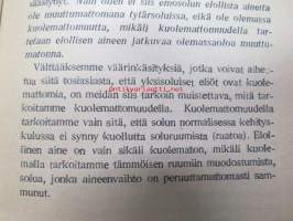 Miksi kuolemme