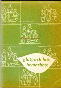 Glatt och lätt hemarbete, 1957.
