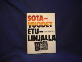 Sotavuodet etulinjalla - päiväkirja kannakselta 1939-1944