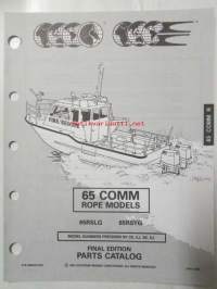 Johnson-Evinrude huolto 1993, 65 COMM Rope Models, final edition Parts catalog, katso tarkemmat malli merkinnät kuvasta.