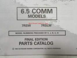 Johnson-Evinrude huolto 1993, 6.5 COMM Models, final edition Parts catalog, katso tarkemmat malli merkinnät kuvasta.