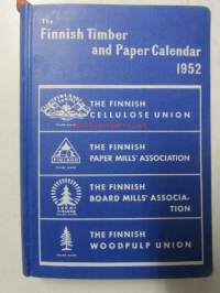 Finnish Timber and Paper Calendar 1952 -kalenteri / vuosikirja