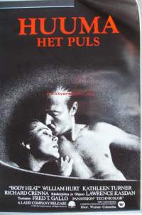 Huuma (Body Heat) on Lawrence Kasdanin ohjaama draamaelokuva vuodelta 1981. Elokuvassa lakimies Ned Racine rakastuu Matty Walker -nimiseen naiseen, joka on