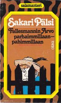 Fallesmannin Arvo parhaimmillaan - pahimmillaan. 1981.