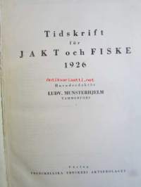 Tidskrift för Jakt och Fiske 1926 -vuosikerta sidottuna