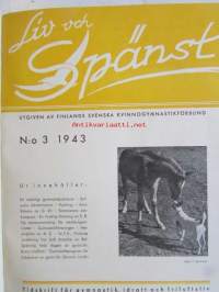 Liv och Spänst - Utgiven Finlads Svenska kvinnogymgymnastikförbund v. 1942-43