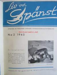 Liv och Spänst - Utgiven Finlads Svenska kvinnogymgymnastikförbund v. 1944-45