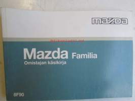 Mazda Familia - Omistajan käsikirja (8F90)