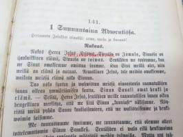 Raamatullinen Saarnakirja - Kolme wuosikertaa uusien ewnkeliumitekstien selityksiä III Kolmas vuosikerta, esitti Emil Murén.