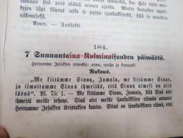 Raamatullinen Saarnakirja - Kolme wuosikertaa uusien ewnkeliumitekstien selityksiä III Kolmas vuosikerta, esitti Emil Murén.