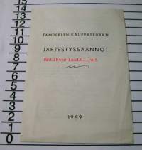 tampereen kauppaseuran järjestyssäännöt  1959