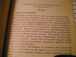 urheilijan terveydenhoito  liite kouluhallituksen hyväksymään oppikoulun terveysoppiin