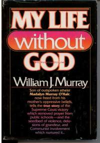 My life without god